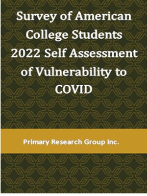cover image of Survey of American College Students 2022: Self Assessment of Vulnerability to COVID